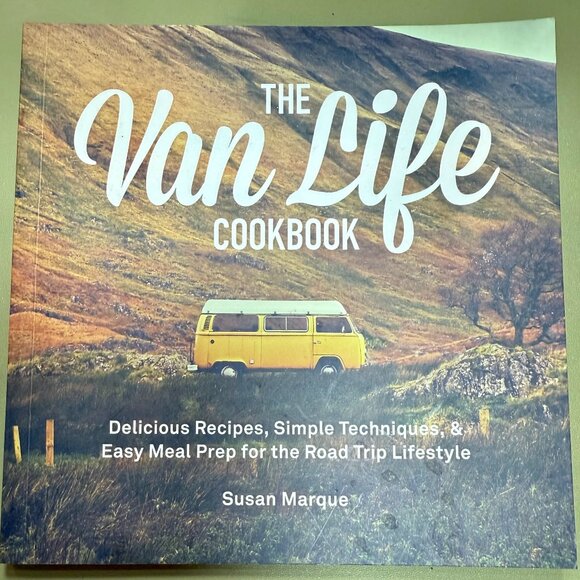 Susan Marque Other - The Van Life Cookbook